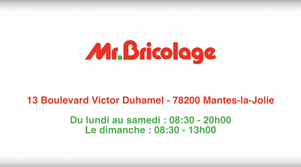 Présentation du magasin Mr.Bricolage de Mantes-la-Jolie